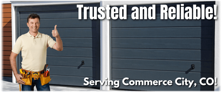 Garage Door Repair Commerce City CO